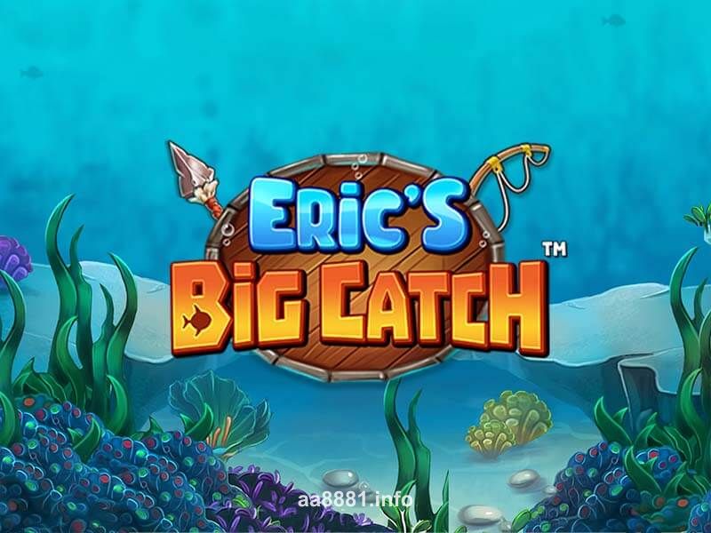 Imagem do jogo Eric’s Big Catch no aa888